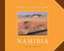 Spectacular Namibia (Spectacular)