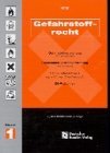 Gefahrstoffrecht: Gefahrstoffverordnung mit Anhangen, Chemikalien-Verbotsverordnung mit Anhang, Sachkundenachweis nach 5 der ChemVerbotsV, EG-Richtlinien (German Edition)