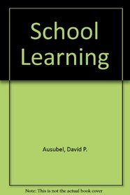 School learning;: An introduction to educational psychology
