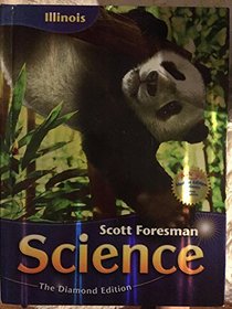 Scott Foresman Science Grade 4 Illinois Edition