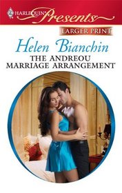 The Andreou Marriage Arrangement (Harlequin Presents, No 2941) (Larger Print)