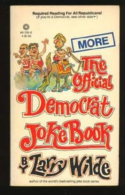 More : The Official Republican-Democrat Joke Book