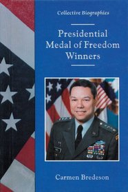 Presidential Medal of Freedom Winners (Collective Biographies)