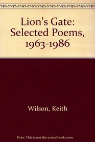 Lion's Gate: Selected Poems, 1963-1986