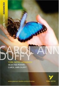 Selected Poems of Carol Ann Duffy (York Notes Advanced)