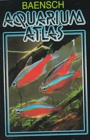 Aquarium Atlas (Baensch Freshwater) Vol. 1