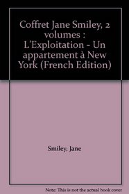Coffret Jane Smiley, 2 volumes : L'Exploitation - Un appartement  New York
