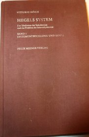 Hegels System: Der Idealismus der Subjektivitat und das Problem der Intersubjektivitat (German Edition)