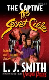 The Captive (Secret Circle, Bk 2)