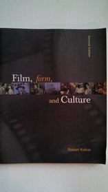 Film, Form, and Culture. (Second Edition)