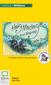 Hairy Maclary and Friends: A Collection of Eleven Favourite Stories