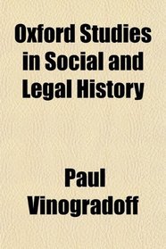 Oxford Studies in Social and Legal History
