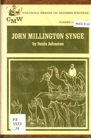 John Millington Synge (Essays on Modern Writers)