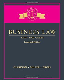 Business Law: Text and Cases