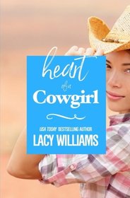 Heart of a Cowgirl (Redbud Trails) (Volume 6)