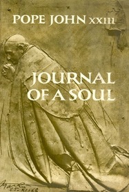 Journal of a Soul, The Autobiography of Pope John XXIII