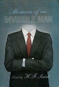 Memoirs of an Invisible Man