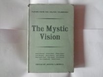 Papers from Eranos Yearbooks:  Mystic Vision