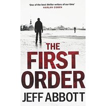 The First Order (Sam Capra, Bk 5)