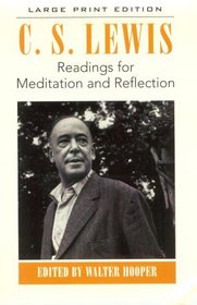 Readings for Meditation and Reflection (Walker Large Print Books)