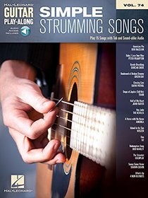 Simple Strumming Songs: Guitar Play-Along Volume 74