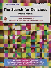 Search for Delicious - Teacher Guide by Novel Units, Inc.