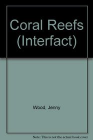 Coral Reefs (Interfact)