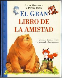 El Gran Libro De La Amistad (Albums) (Spanish Edition)