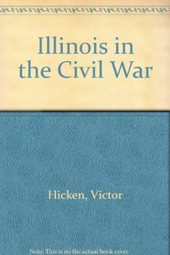 Illinois in the Civil War