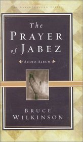 The Prayer of Jabez audio curriculum cassettes - 8-part : Breaking Through to the Blessed Life