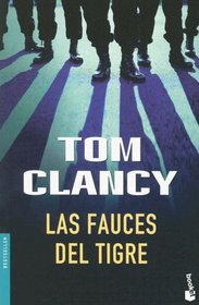 Los Fauces Del Tigre/ the Teeth of the Tiger (Bestseller (Booket Numbered))