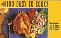 Too Busy to Cook?