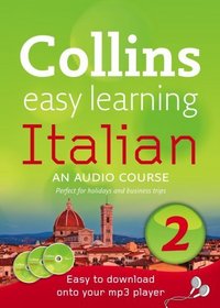 Collins Easy Learning Italian Level 2 (Collins Easy Learning Audio Course)
