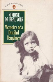 Memoirs of a Dutiful Daughter (Modern Classics)