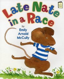 Late Nate in a Race (I Like to Read)