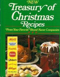 New Treasury of Christmas Recipes: From Your Favorite Brand Name Companies