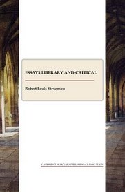 Essays Literary and Critical (Cambridge Scholars Publishing Classics Texts)