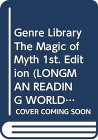 The Magic of Myth (Genre Library)