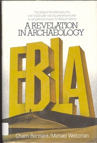 Ebla: A revelation in archeology
