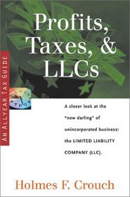 Profits, Taxes,  LLCs