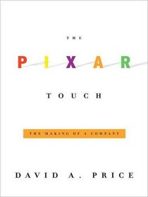 The Pixar Touch: The Making of a Company