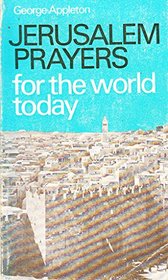 Jerusalem Prayers for the World Today