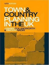 Town and Country Planning in the UK, 13th Edition