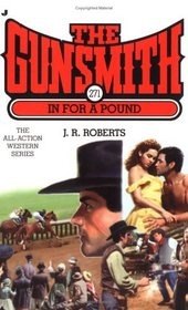 In For A Pound (TheGunsmith, No 271)