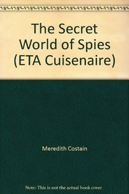 The Secret World of Spies (ETA Cuisenaire)