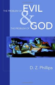 The Problem Of Evil And The Problem Of God
