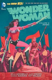 Wonder Woman Vol. 6: Bones (The New 52)
