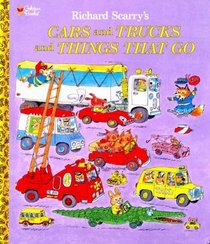 Cars and Trucks and Things That Go (Giant Little Golden Book)