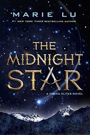 The Midnight Star (Young Elites, Bk 3)