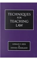 Techniques for Teaching Law